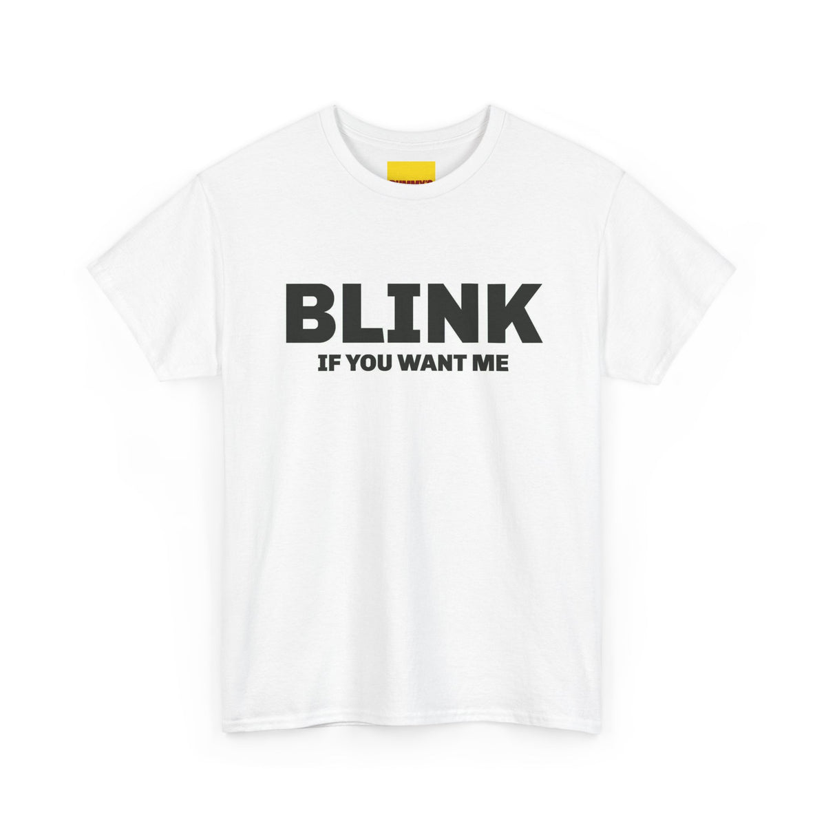 BLINK If You Want Me